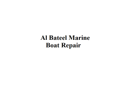 Al Bateel Marine Boat Repair